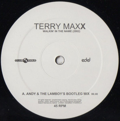 Terry Maxx : Walkin' In The Name (2002) (12")