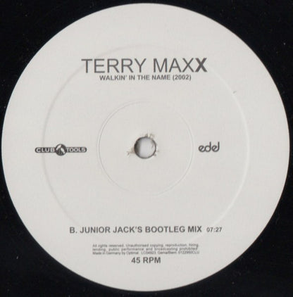 Terry Maxx : Walkin' In The Name (2002) (12")