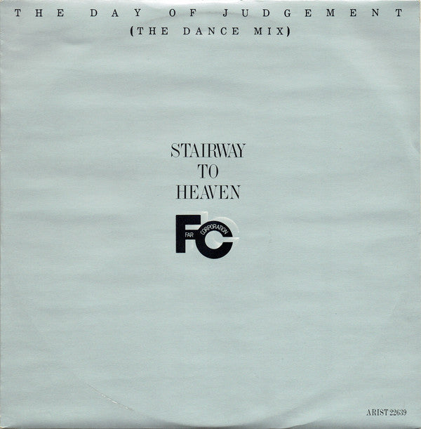 Far Corporation : Stairway To Heaven (The Day Of Judgement) (The Dance Mix) (12", Single)