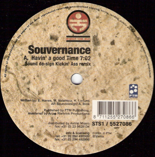 Souvernance : Havin' A Good Time (12", S/Sided)