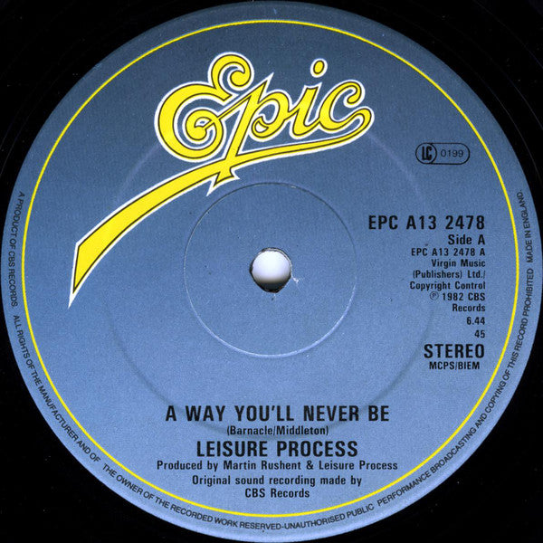 Leisure Process : A Way You'll Never Be (12")