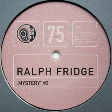 Ralph Fridge : Mystery (12", #2)