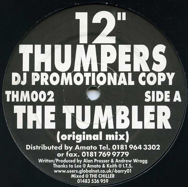 12 Inch Thumpers : The Tumbler (12", Promo)