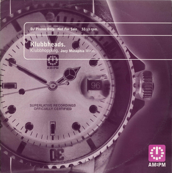 Klubbheads : Klubbhopping (Joey Musaphia Mixes) (12", Promo)