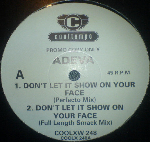 Adeva : Don't Let It Show On Your Face (12", Promo)