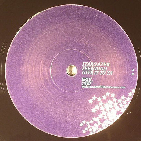 Stargazer (8) : Feel Good / Give It To Ya (12")