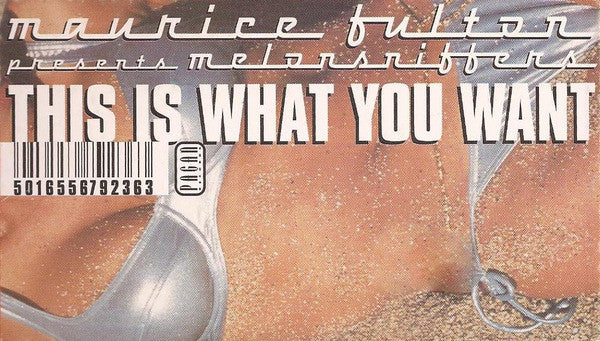 Maurice Fulton Presents Melonsniffers : This Is What You Want (12")