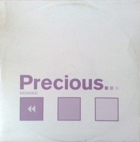 Precious (2) : Rewind (12", Promo)