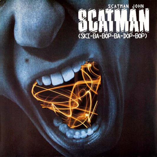 Scatman John : Scatman (Ski-Ba-Bop-Ba-Dop-Bop) (12")