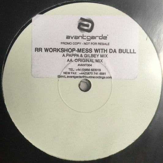 RR Workshop : Mess With Da Bull (12", Promo, W/Lbl)