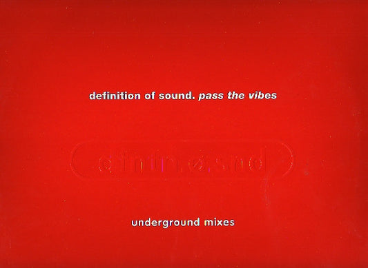 Definition Of Sound : Pass The Vibes (Underground Mixes) (12", Promo)