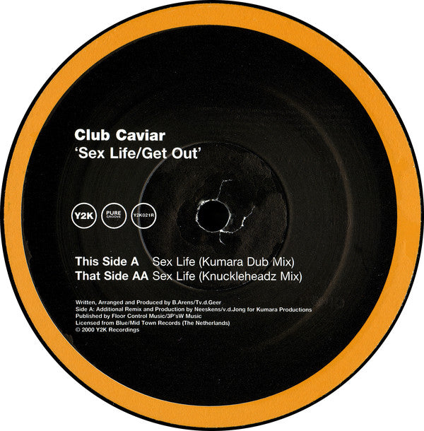 Club Caviar : Sex Life / Get Out (12")