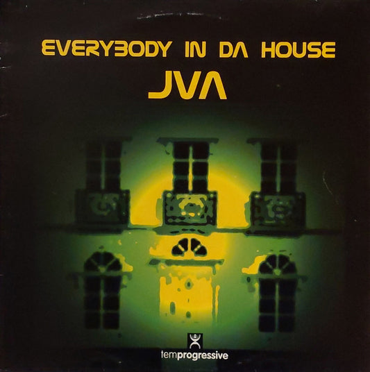 JVA : Everybody In Da House (12")