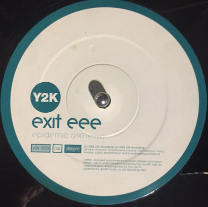 Exit EEE : Epidemic (Remixes) (12")