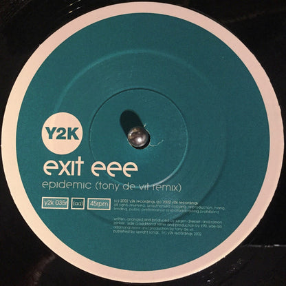 Exit EEE : Epidemic (Remixes) (12")