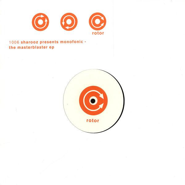 Sharooz Presents Monofonic : The Masterblaster EP (12", EP)