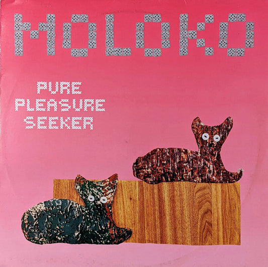 Moloko : Pure Pleasure Seeker (12")