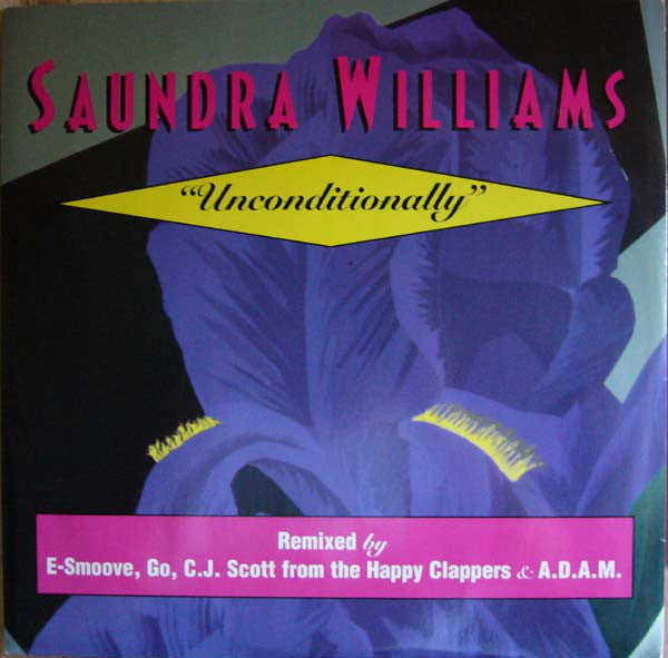 Saundra Williams : Unconditionally (12", Single)