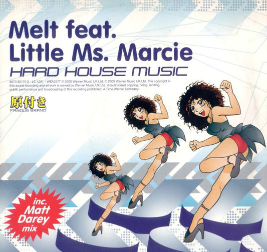 Melt (17) Feat. Little Ms. Marcie : Hard House Music (12")
