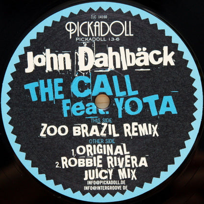 John Dahlbäck feat. Yota : The Call (12")