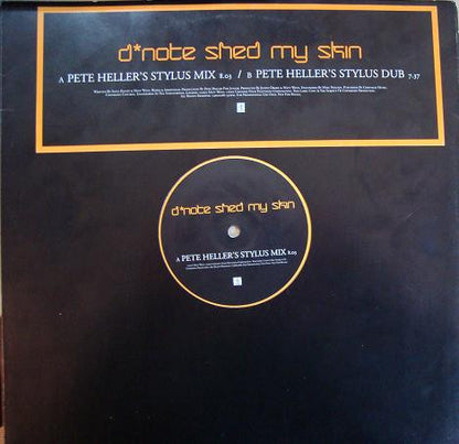 D*Note : Shed My Skin (Pete Heller Mixes) (12", Promo)
