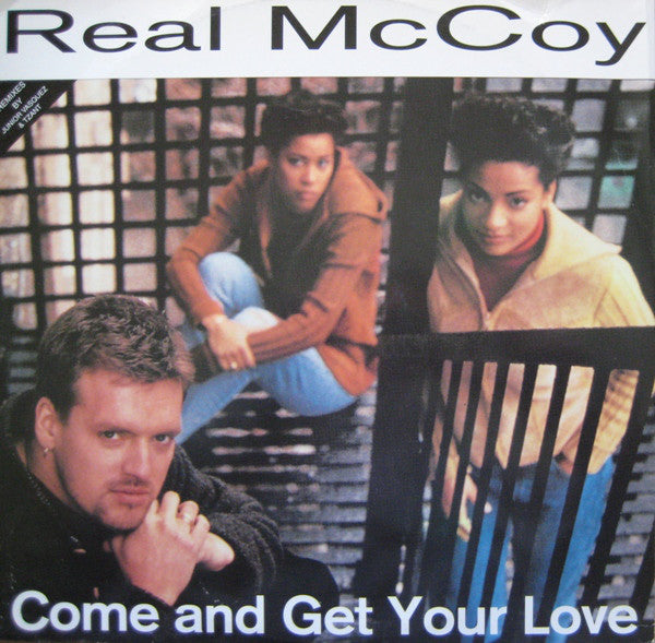 Real McCoy : Come And Get Your Love (12")