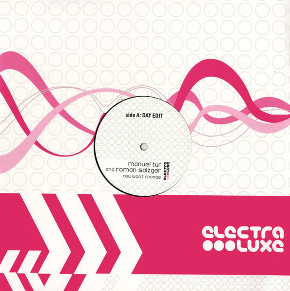 Manuel Tur And Roman Salzger : You Won't Change (12")