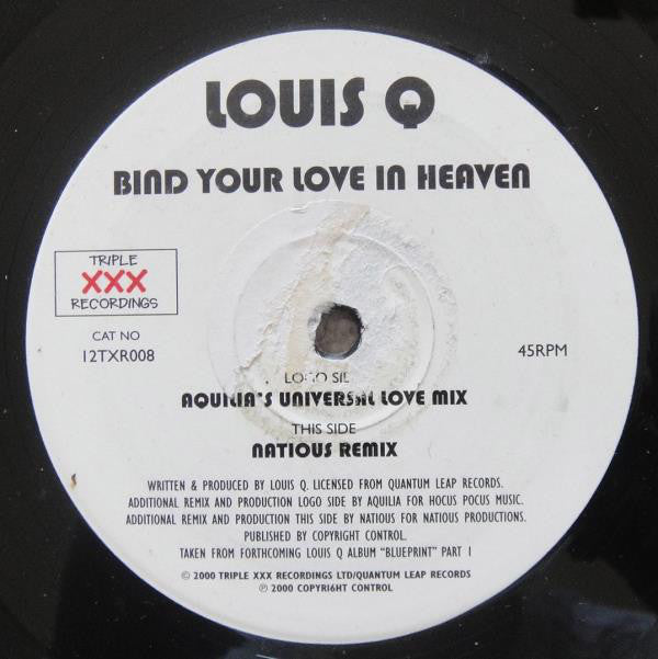 Louis Q : Bind Your Love In Heaven (12")