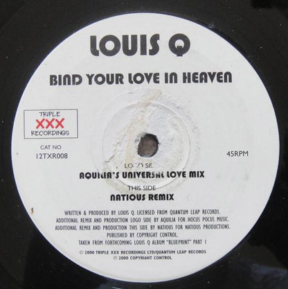 Louis Q : Bind Your Love In Heaven (12")