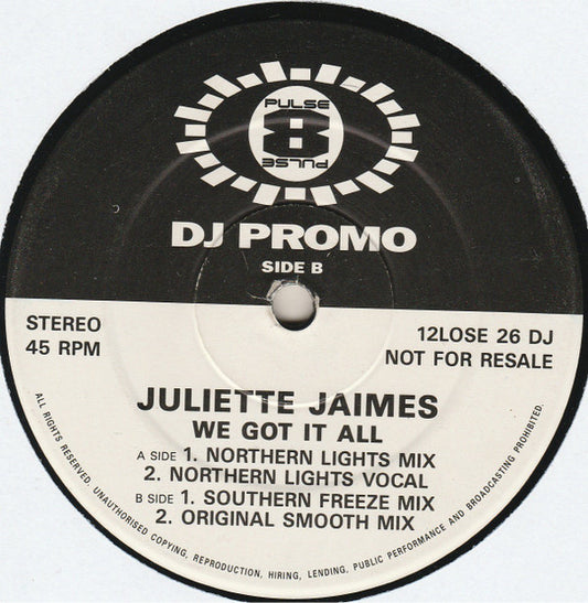 Juliette Jaimes : We Got It All (12", Promo)