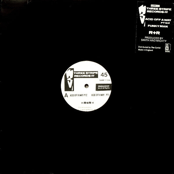 R+R : Acid Off A Way PT1&2 / Funky Man (12")