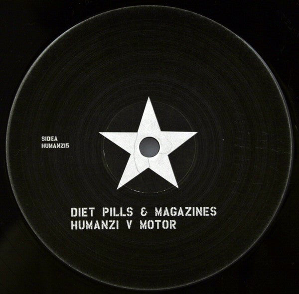 Humanzi vs. MOTOR (2) : Diet Pills & Magazines (12")