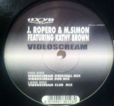 Jerry Ropero & Michael Simon Feat. Kathy Brown : Videoscream (12", Single)