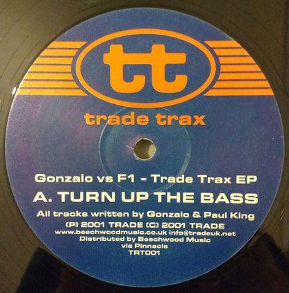 Gonzalo Vs F1* : Trade Trax Volume One (2x12", EP)