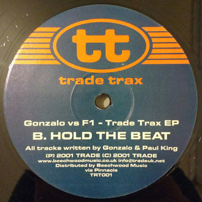 Gonzalo Vs F1* : Trade Trax Volume One (2x12", EP)