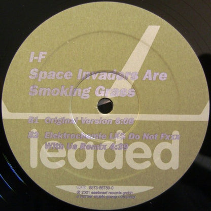 I-f : Space Invaders Are Smoking Grass (12")