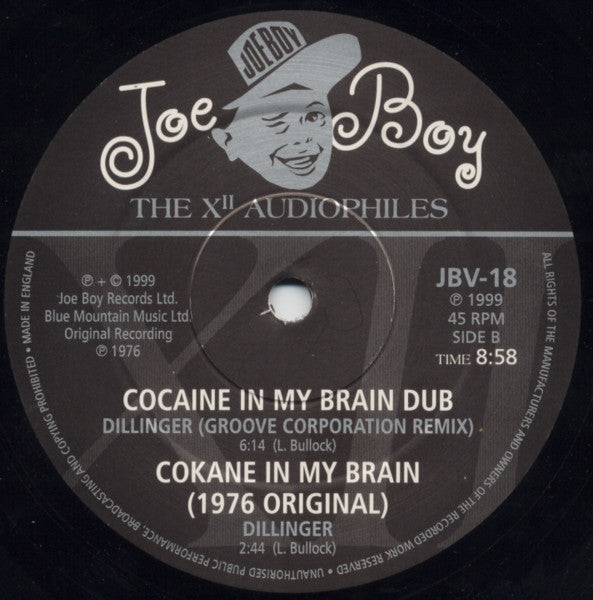 Dillinger : Cocaine In My Brain (12")