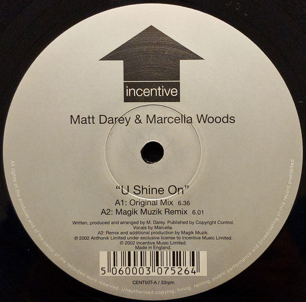 Matt Darey & Marcella Woods : U Shine On & Moody (12")