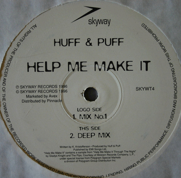 Huff & Puff : Help Me Make It (12")