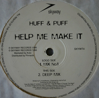 Huff & Puff : Help Me Make It (12")