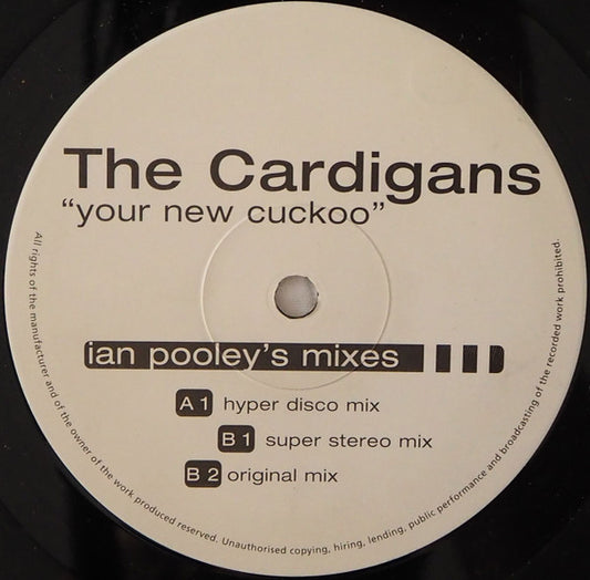 The Cardigans : Your New Cuckoo (Ian Pooley's Mixes) (12", Single)
