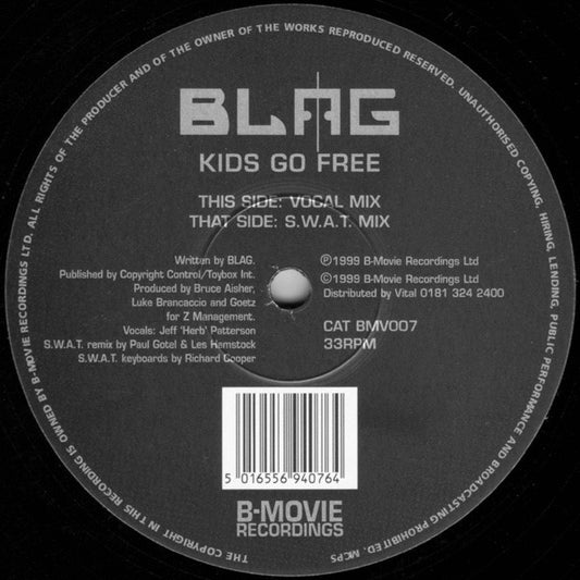 Blag : Kids Go Free (12")