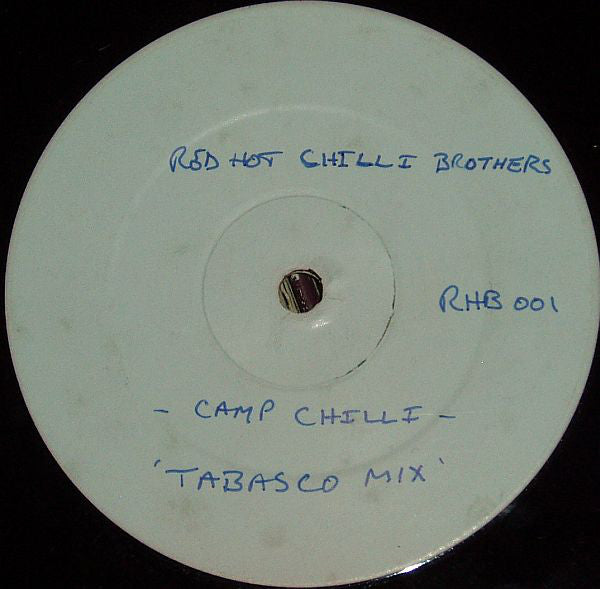 Red Hot Chilli Brothers : Camp Chilli (12", S/Sided, W/Lbl)