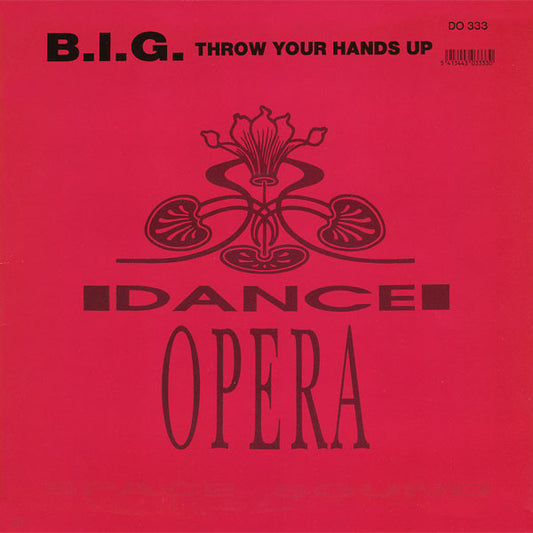 B.I.G. (2) : Throw Your Hands Up (12")