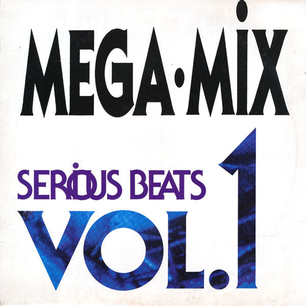 Various : Serious Beats Vol. 1 Megamix (12", Comp, Mixed)