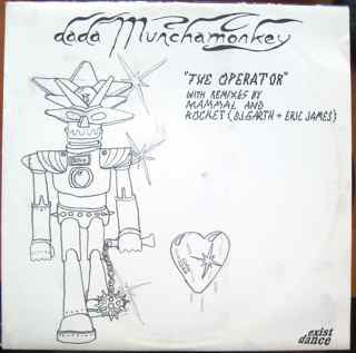 Dada Munchamonkey : The Operator (12")