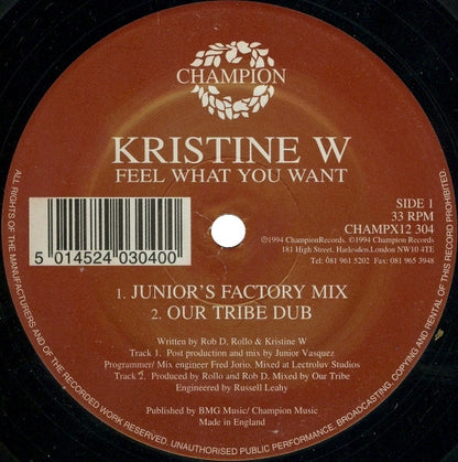 Kristine W : Feel What You Want (Remixes) (12", Single)