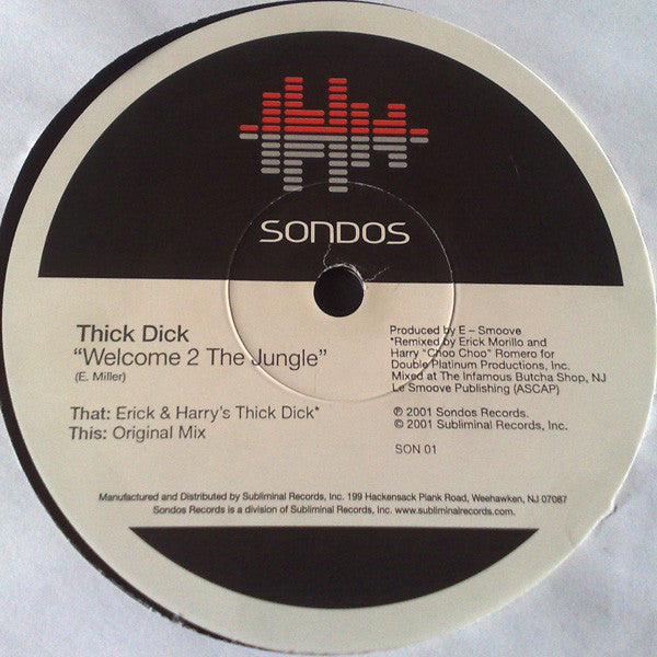 Thick Dick : Welcome 2 The Jungle (12")