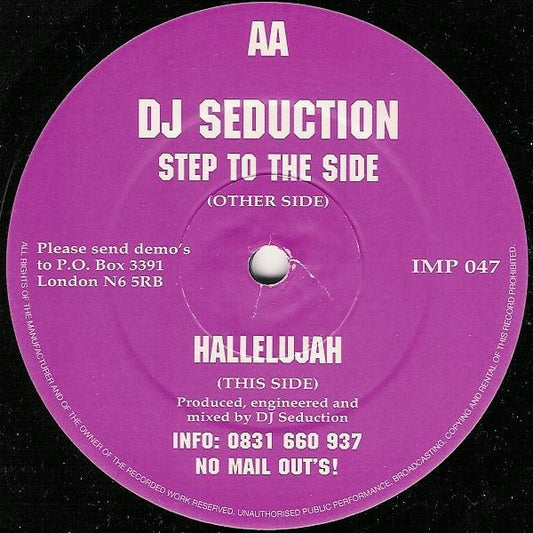 DJ Seduction : Step To The Side / Hallelujah (12")