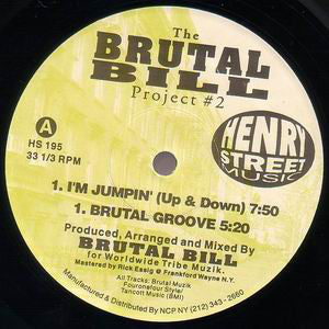 Brutal Bill : Project # 2 (12")